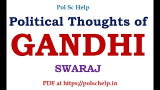 Political Thoughts of Gandhiji Swaraj [upl. by Ciredec]