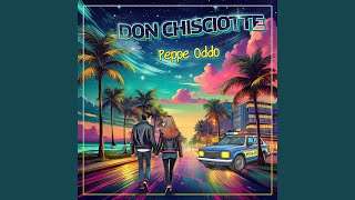 Don Chisciotte [upl. by Torry]