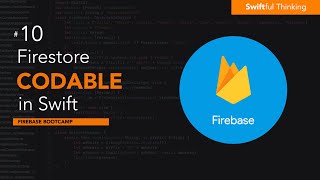 Fetching Firebase Firestore data with Codable in Swift  Firebase Bootcamp 10 [upl. by Aneert]