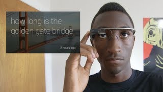 Google Glass Explorer Edition Explained [upl. by Orelu]