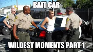 Bait Car Wildest Moments Part 1 1080p HD [upl. by Ruelle177]