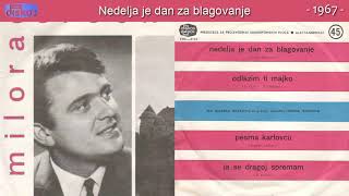 Milorad Sreckovic  Nedelja je dan za blagovanje  Audio 1967 [upl. by Nadia]