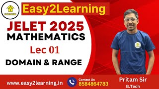 JELET 20252026 Mathematics  Lec 01 Domain amp Range  By Pritam SirEasy2Learning [upl. by Tracey]