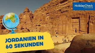 Jordanien in 60 Sekunden – Reisetipps für den Urlaub  HOLIDAYCHECK [upl. by Llydnek]