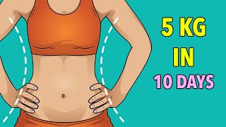 Lose 5 Kg in 10 Days  Weight Loss Workout At Home [upl. by Airamas114]