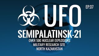 quotMy home nuclear base Semipalatinsk21quot Episode 06 quotUFOquot [upl. by Ethban]