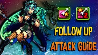 Puzzle and Dragons  Follow Up Attack Guide Bonus AttackSuper Bonus Attack [upl. by Rick]