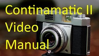 Zeiss Ikon Continamatic II Video Manual [upl. by Annod146]