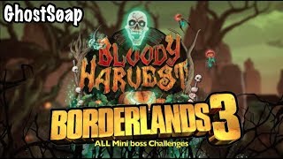 Borderlands 3 ALL Bloody Harvest Mini Boss Locations Halloween Event  Updated 2020 [upl. by Hayifas133]