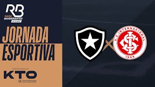 🔴 AO VIVO  BOTAFOGO X INTERNACIONAL 20072024 [upl. by Arakahs]