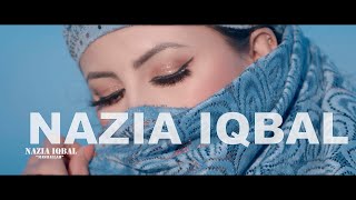 Nazia Iqbal Mashallah Official Video 2023 [upl. by Anselm]