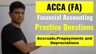 ACCAFA Practice QampA Prepayments Accruals and Depreciation  CBE [upl. by Notgnirrab]