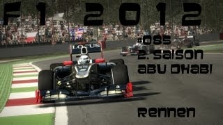 Lets Play F1 20122 Saison 085 Abu DhabiRennenGermanHD Legende 100 [upl. by Rednaskela132]