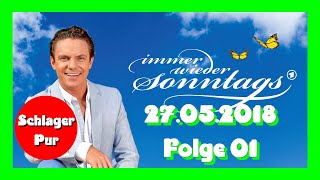 Immer wieder sonntags 2018 Folge 01 vom 27052018 mit Stefan Mross HD IWS [upl. by Silverman]