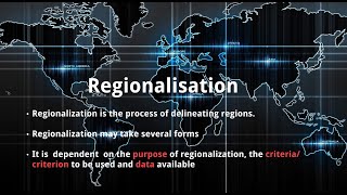 REGIONALISATION IN GEOGRAPHY TUTORIAL Part 1 [upl. by Takakura943]