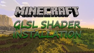 Minecraft  GLSL Shaders Mod Installation Guide 1710 [upl. by Deron332]