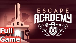 Escape Academy  Full Game Playthrough Gameplay [upl. by Arel]