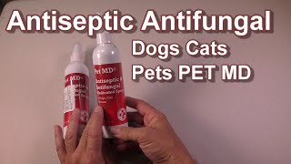 Antiseptic Antifungal Medicated Spray for Dogs Cats by PET MD REVIEW [upl. by Ylloh970]