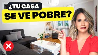 10 COSAS QUE HACEN TU CASA SE VEA POBRE 😱  Alternativas Fáciles HAZ TU DECORACION ELEGANTE YA [upl. by Hsirrehc211]