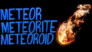 What Is A Meteor Meteorite And Meteoroid [upl. by Daniele988]