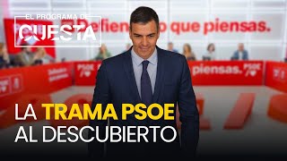 La trama PSOE al descubierto el mapa de sus ramificaciones [upl. by Tama264]