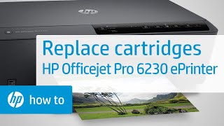 Replace the ink cartridges  HP Officejet Pro 6230 ePrinter  HP Support [upl. by Fianna]