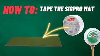 How To Taping the SIGPRO Golf Mat [upl. by Ahsirhcal]