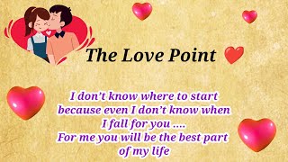 The Love ❤ Point English Story  Story in English  love story  English reading  English  love [upl. by Oswal]