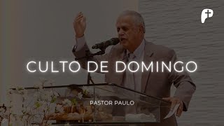 Culto de Domingo  180824  Pr Paulo [upl. by Agem]