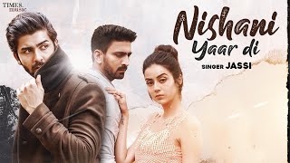 Nishani Yaar Di  Jasbir Jassi  Latest Punjabi Songs 2020 [upl. by Yevi]