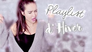 Ma PLAYLIST dHiver [upl. by Einnaoj]