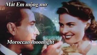 Casablanca  Remix KaraOke EngViet [upl. by Idissak]