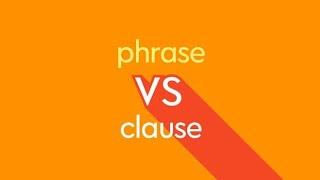 clause and phrase difference [upl. by Atonsah510]