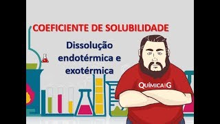 Coeficiente de Solubilidade  Parte 1 [upl. by Akeyla]