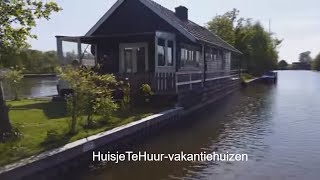 Vakantiehuis huren Nederland Loosdrechtse Plassen  Huis aan water op eiland [upl. by Ellenij653]