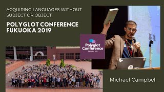 Michael Campbell  Acquiring Languages without Subject or Object [upl. by Aneed]