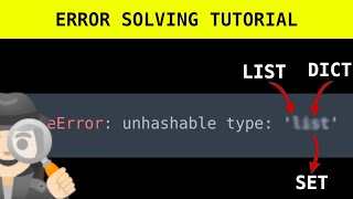 Python TypeError unhashable type list [upl. by Ashatan624]