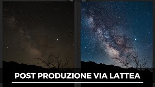 Postproduzione della Via Lattea su Lightroom UNICO SCATTO  SENZA PHOTOSHOP [upl. by Lief]