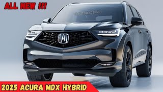 ALL NEW 2025 Acura MDX Hybrid Revealed  New Models And Styles [upl. by Yerot557]