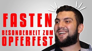 Das FASTEN am Donnerstag amp das OPFERFEST [upl. by Aittam642]