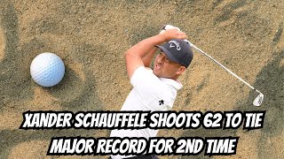 Xander Schauffele shoots 62 to tie major record for 2nd time [upl. by Aillimac]