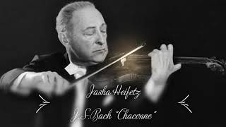 Vintage Classic no4 Heifetz plays Bachs Chaconne 1937 recording [upl. by Putnam]