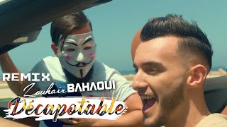 Zouhair Bahaoui  DÉCAPOTABLE REMIX ｜ زهير البهاوي  دكابوطابل ريمكس حصري Prodby Bxnshee [upl. by Morgun722]