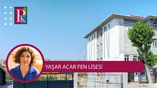 LİSELERİ TANIYALIM YAŞAR ACAR FEN LİSESİ [upl. by Olegnaleahcim798]