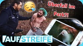 quotPillepallequot 🤷‍♂️​ Überfall auf NACKTEN Mann amp Fassungslosigkeit bei Beamten 😪​ Auf Streife  SAT1 [upl. by Ayital896]