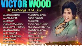 Best Classic Tagalog Nonstop Love Songs Colelection  Victor Wood Eddie Peregrina Imelda Papin [upl. by Colville]