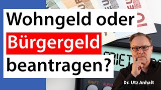 Wohngeld oder Bürgergeld beantragen Das solltest Du wissen [upl. by Hadeehsar]