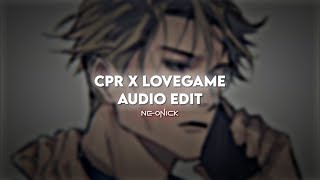 CPR x LoveGame  Cupcakke Lady Gaga  Audio Edit [upl. by Enahsal]