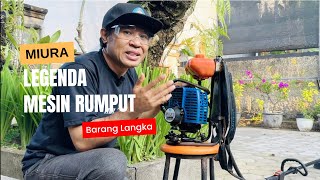 Full Review Miura FX3000  Mesin Rumput Legendaris [upl. by Eletnahc125]