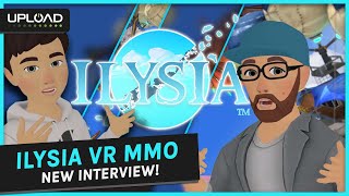 Ilysia VR Updates MMO Dev Talks Release Features amp More [upl. by Yrtnahc695]